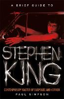 A Brief Guide to Stephen King - Brief Histories (Paperback)