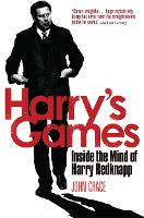 Harry's Games: Inside the Mind of Harry Redknapp (Paperback)