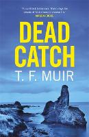 Dead Catch - DCI Andy Gilchrist (Hardback)
