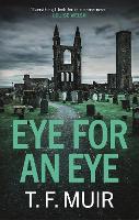 Eye for an Eye - DCI Andy Gilchrist (Paperback)