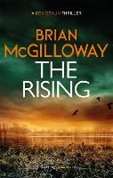 The Rising: A flooded graveyard reveals an unsolved murder in this addictive crime thriller - Ben Devlin (Paperback)