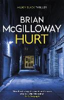 Hurt: a tense crime thriller from the bestselling author of Little Girl Lost - DS Lucy Black (Paperback)