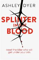 Splinter in the Blood (Hardback)