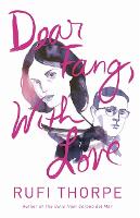 Dear Fang, With Love (Paperback)