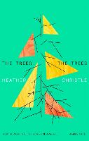 The Trees The Trees (Paperback)
