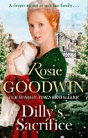 Dilly's Sacrifice: The gripping saga of a mother's love from a much-loved Sunday Times bestselling author (Paperback)