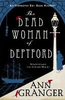 The Dead Woman of Deptford (Inspector Ben Ross mystery 6): A dark murder mystery set in the heart of Victorian London (Paperback)