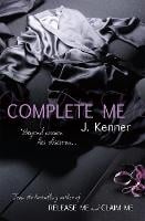 Complete Me: Stark Series Book 3 - Stark Series (Paperback)