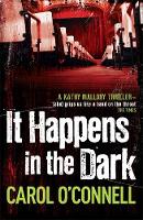 It Happens in the Dark (Hardback)