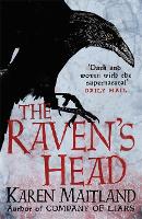 The Raven's Head: A gothic tale of secrets and alchemy in the Dark Ages (Hardback)