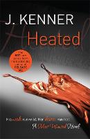 Heated: Most Wanted Book 2 - Most Wanted (Paperback)