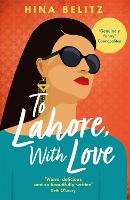 To Lahore, With Love (Paperback)