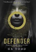 Defender: The most gripping read-in-one-go thriller since The Stand (The Voices Book 1) (Hardback)