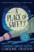 A Place of Safety: A Midsomer Murders Mystery 6 (Paperback)