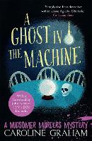 A Ghost in the Machine: A Midsomer Murders Mystery 7 (Paperback)