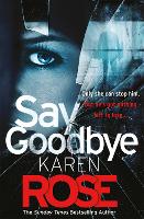 Say Goodbye - The Sacramento Series 3 (Paperback)