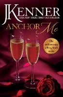 Anchor Me: Stark Series Book 4 - Stark Series (Paperback)