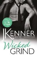 Wicked Grind: A powerfully passionate love story (Paperback)