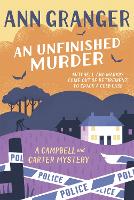 An Unfinished Murder: Campbell & Carter Mystery 6 - Campbell and Carter (Paperback)