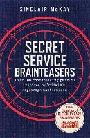 Secret Service Brainteasers: Do you have what it takes to be a spy? (Paperback)