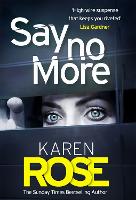 Say No More (The Sacramento Series Book 2) (Paperback)