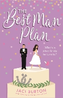 The Best Man Plan - Boots and Bouquets (Paperback)