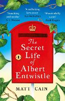 The Secret Life of Albert Entwistle (Hardback)