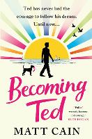 Becoming Ted (Hardback)