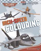Disney Planes High-speed Colouring Book (Paperback)