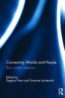 Connecting Worlds and People: Early modern diasporas (Hardback)