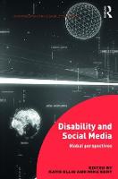 Disability and Social Media: Global Perspectives - 500 Tips (Hardback)
