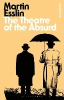 The Theatre of the Absurd - Bloomsbury Revelations (Paperback)