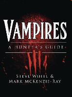 Vampires: A Hunter's Guide - Dark Osprey (Paperback)