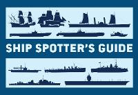 Ship Spotter's Guide (Paperback)