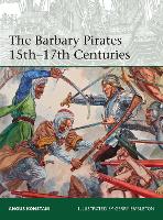 The Barbary Pirates 15th-17th Centuries - Elite (Paperback)