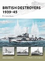 British Destroyers 1939-45: Pre-war classes - New Vanguard (Paperback)