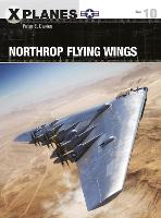 Northrop Flying Wings - X-Planes (Paperback)