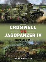 Cromwell vs Jagdpanzer IV: Normandy 1944 - Duel (Paperback)