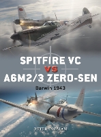 Spitfire VC vs A6M2/3 Zero-sen: Darwin 1943 - Duel (Paperback)