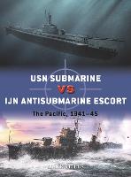 USN Submarine vs IJN Antisubmarine Escort: The Pacific, 1941-45 - Duel (Paperback)