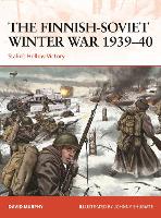 The Finnish-Soviet Winter War 1939-40: Stalin's Hollow Victory - Campaign (Paperback)