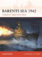 Barents Sea 1942: The Battle for Russia's Arctic Lifeline - Campaign (Paperback)
