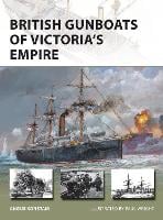 British Gunboats of Victoria's Empire - New Vanguard (Paperback)