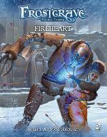 Frostgrave: Fireheart - Frostgrave (Paperback)