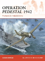 Operation Pedestal 1942: The Battle for Malta's Lifeline - Campaign (Paperback)