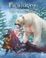 Frostgrave: The Wildwoods - Frostgrave (Paperback)