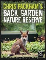 Chris Packham's Back Garden Nature Reserve (Paperback)