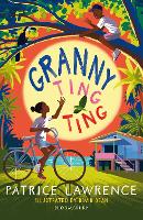 Granny Ting Ting: A Bloomsbury Reader: Brown Book Band - Bloomsbury Readers (Paperback)