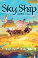 Sky Ship and other stories: A Bloomsbury Reader: Dark Red Book Band - Bloomsbury Readers (Paperback)