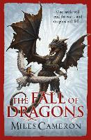 The Fall of Dragons - The Traitor Son Cycle (Paperback)